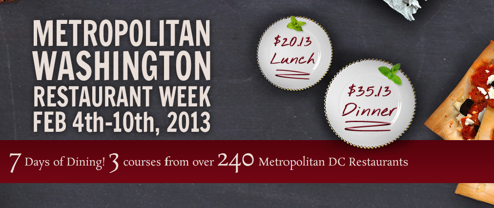 washington dc restaurant week 2013 the hungry lobbyist